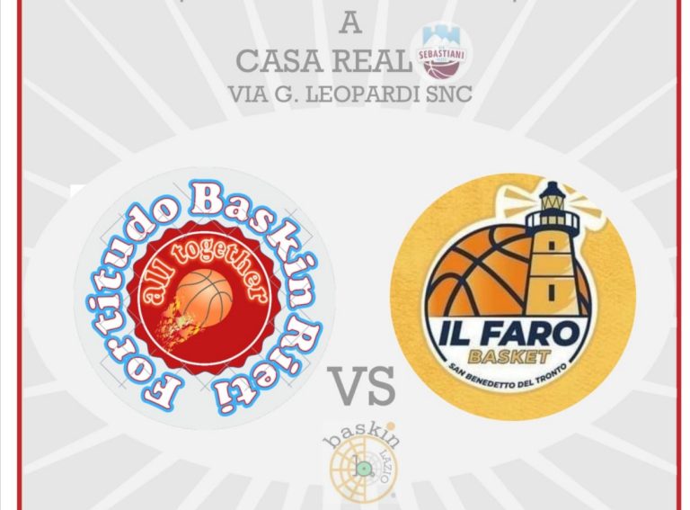 Incontro amichevole Fortitudo Baskin Rieti vs Il Faro Basket San Benedetto del Tronto