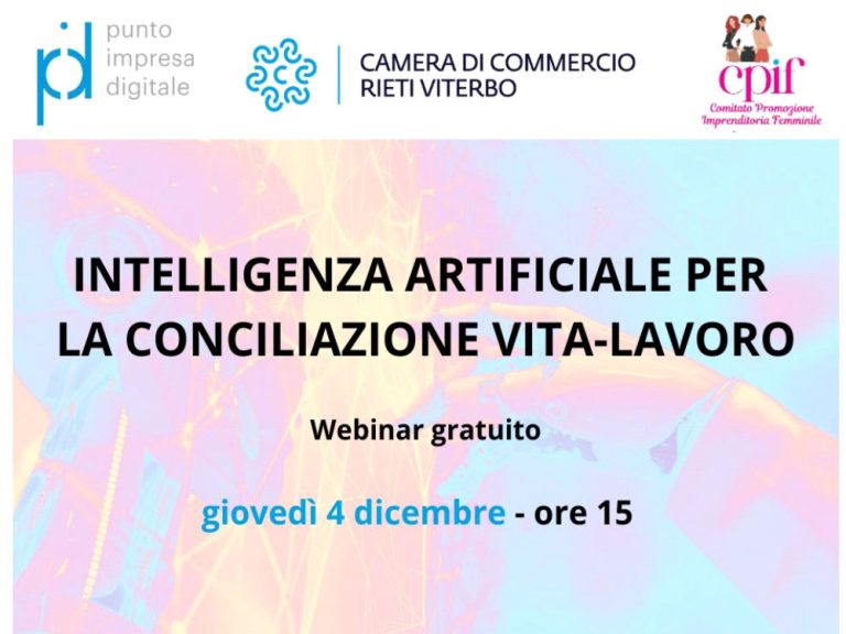 Punto Impresa digitale CCIAA, webinar  “L’intelligenza artificiale per la conciliazione vita-lavoro”