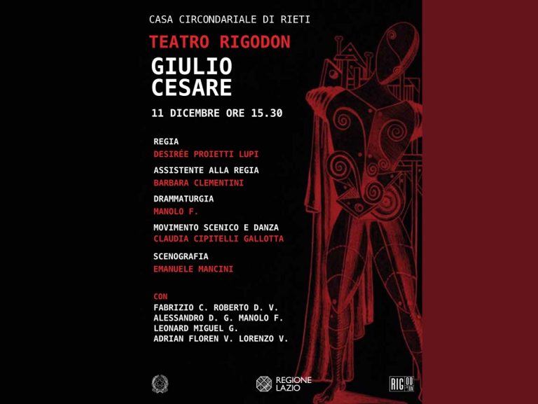 Nella Casa Circondariale di Rieti la rappresentazione teatrale “Giulio Cesare” nata dall’attività laboratoriale della sezione precauzionale