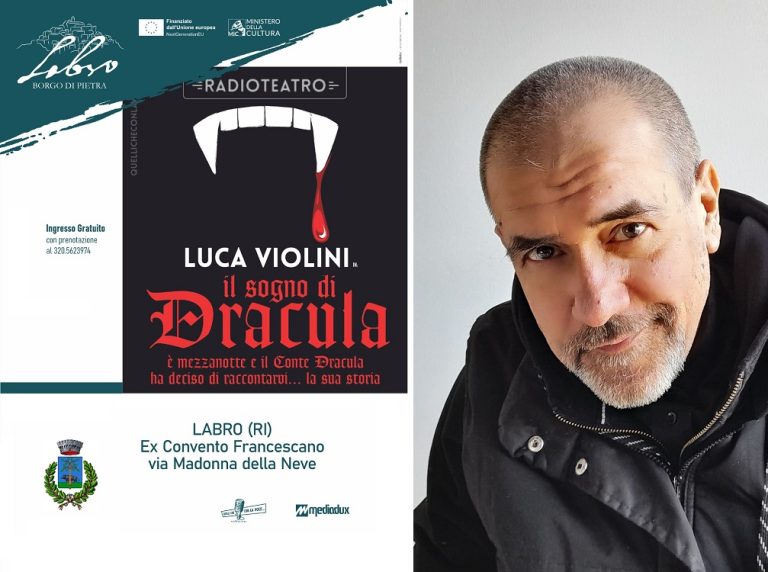 A Labro la vera storia del conte Vlad. Con Luca Violini “Il sogno di Dracula”