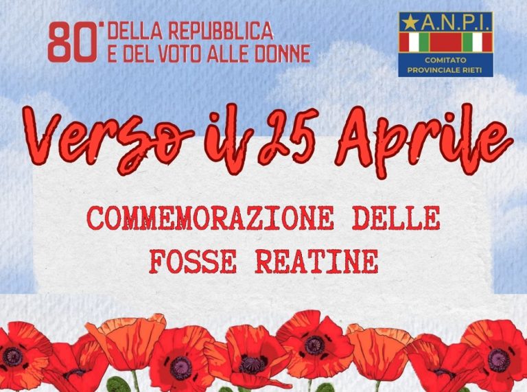 ANPI Rieti commemora le Fosse Reatine con due eventi l’8 e 9 aprile