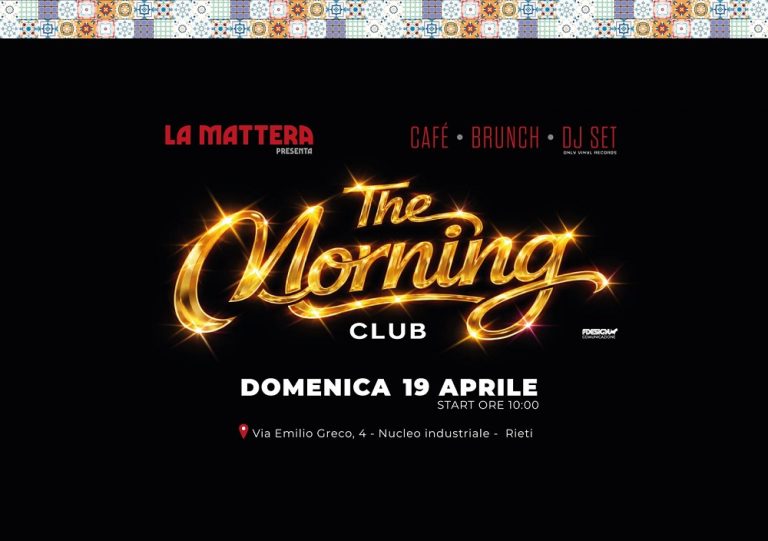 Arriva il Morning Club by La Mattera anche a Rieti: la domenica cambia ritmo