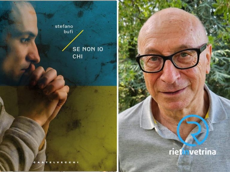 Stefano Bufi torna a Rieti con il romanzo: “Se non io chi”. Sabato 30 maggio a “Le Tre Porte”