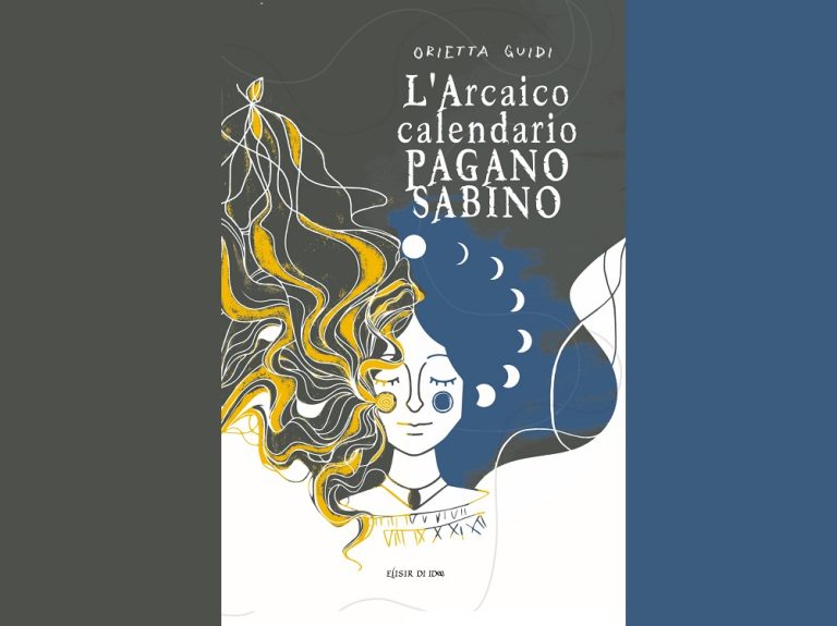 E’ uscito il nuovo libro di Orietta Guidi dal titolo: “L’Arcaico Calendario Paganico Sabino”
