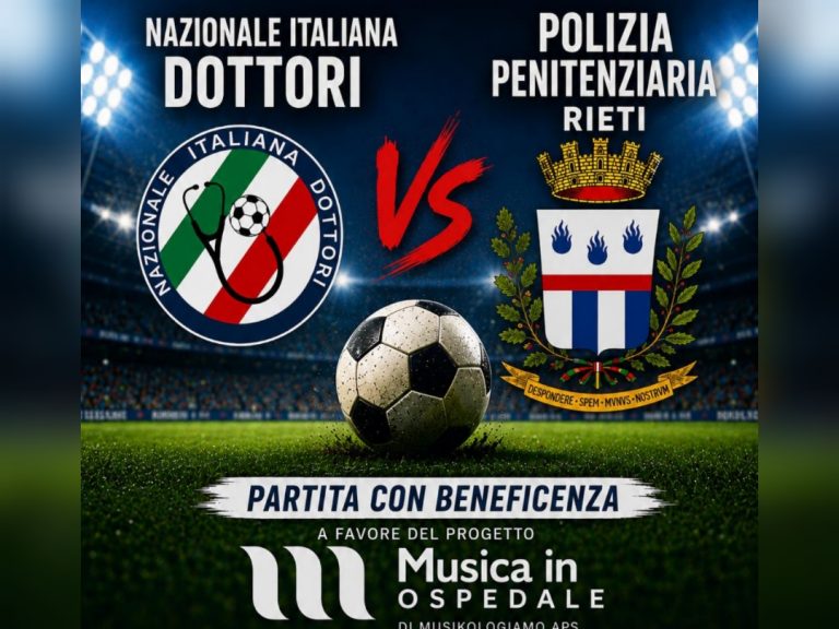 La Nazionale Italiana Dottori sfida la Polizia Penitenziaria di Rieti per una partita di beneficenza in favore di Musica in Ospedale