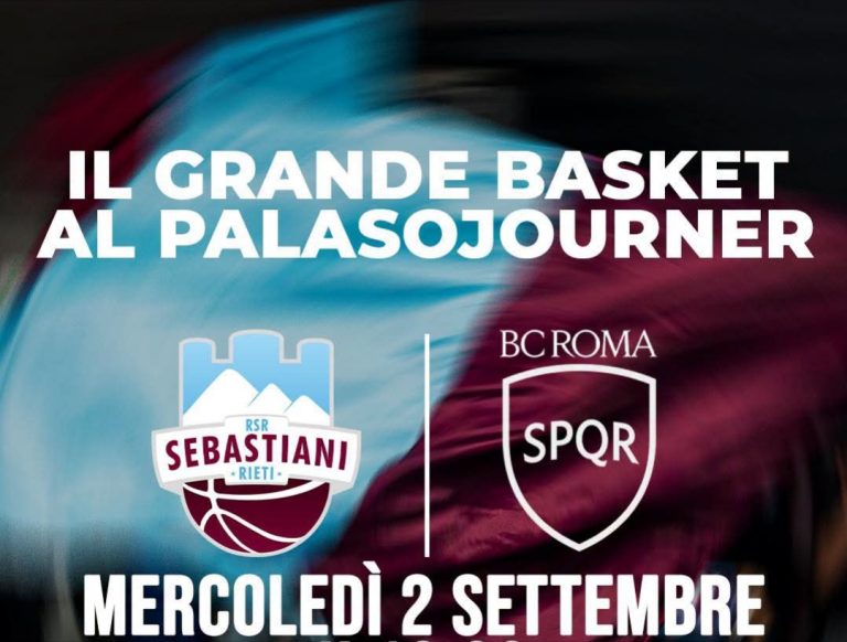 Il 2 settembre amichevole al PalaSojourner tra Sebastiani Rieti e BC Roma