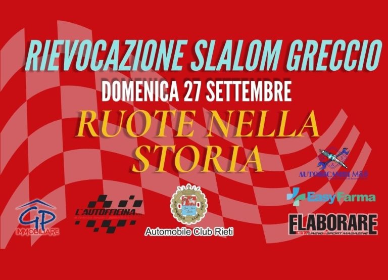 “Ruote nella storia” arriva nel Reatino: domenica 27 settembre lo storico slalom di Greccio