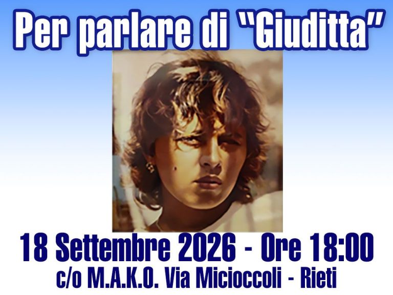 “Per parlare di Giuditta”, il 18 settembre evento al MAKO di Rieti in memoria di Giuditta Pennino