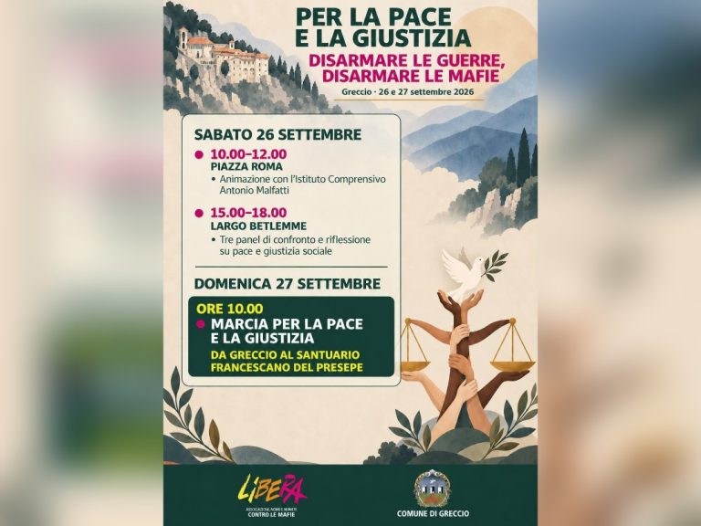 “Disarmare le guerre, disarmare le mafie”: il 26 e 27 settembre a Greccio due giorni per la pace e la giustizia